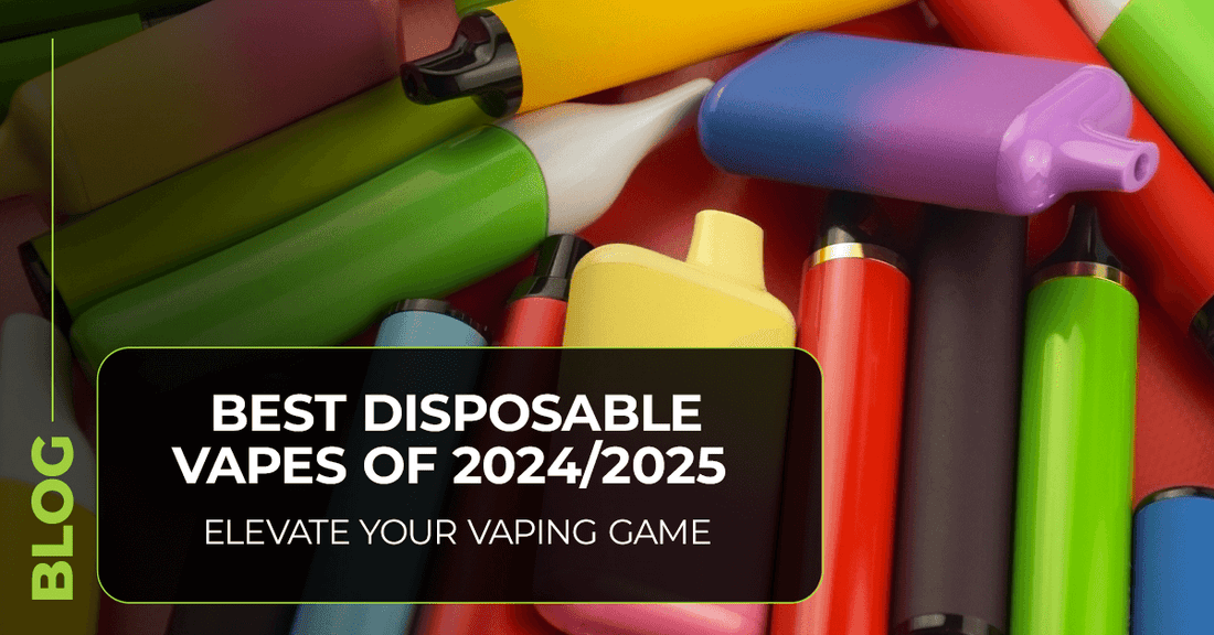 Best Disposable Vapes 2024/2025 Best Disposable Vapes 2024/2025